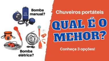CHUVEIROS PORTÁTEIS - QUAL É O MELHOR?
