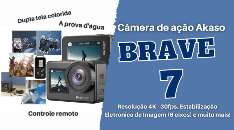 CÂMERA DE AÇÃO - AKASO BRAVE 7