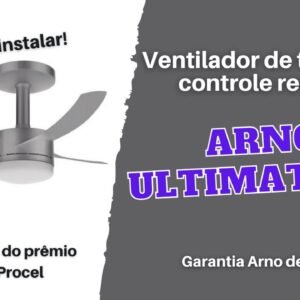 VENTILADOR DE TETO COM CONTROLE REMOTO - ULTIMATE VX ARNO