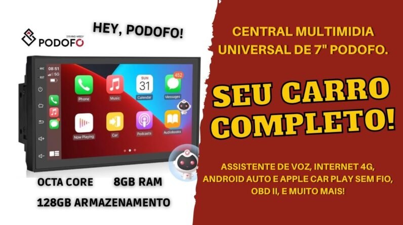 Central Multimídia 7" Universal Podofo - Com Android 10, rede 4G e Comando de Voz!
